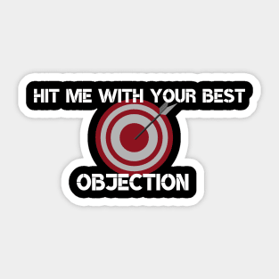 Hit me with your best Objection Sticker